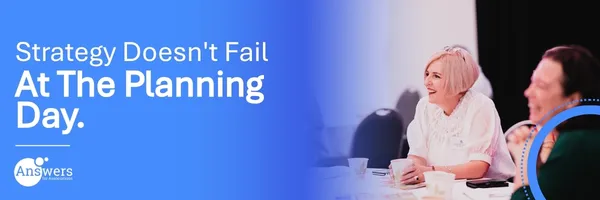 Strategy Doesn't Fail at the Planning Day